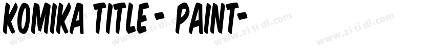 Komika Title - Paint字体转换